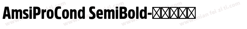 AmsiProCond SemiBold字体转换